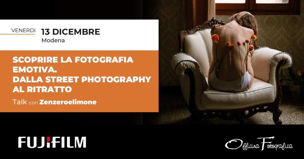 Fine Settimana con FujiFilm e Officina Fotografica - FotoNews.blog